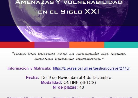 Evaluación del Riesgo de Desastre. Amenazas y Vulnerabilidad en el Siglo XXI