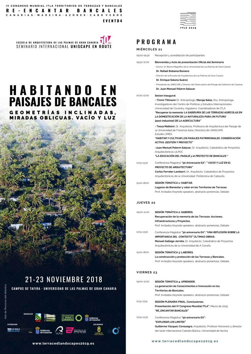 Seminario Internacional UNISCAPE. HABITANDO EN PAISAJES DE BANCALES. Geometrías Inclinadas, miradas oblicuas. Vacío y Luz.