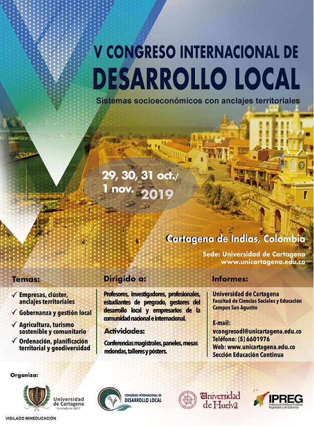 V CONGRESO INTERNACIONAL DE DESARROLLO LOCAL 2019 “SISTEMAS SOCIOECONÓMICOS CON ANCLAJES TERRITORIALES
