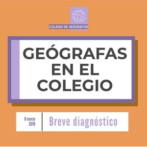 Dia Internacional de la Mujer 2019 - Colegio de Geógrafos