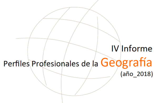 Informe de perfiles profesionales de la Geografía 2018