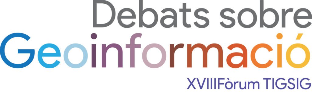 Debats sobre geoinformació - XVIII Fòrum TIGSIG