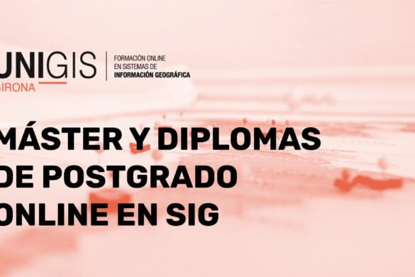 máster y diplomas de postgrado en Sistemas de Información Geográfica (SIG)