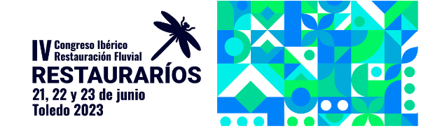 IV Congreso RESTAURARÍOS 2023 - Congreso Ibérico Restauración Fluvial - Tendrá lugar del 21 al 23 de junio de 2023 en Toledo